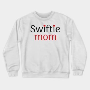 Swiftie Mom Crewneck Sweatshirt